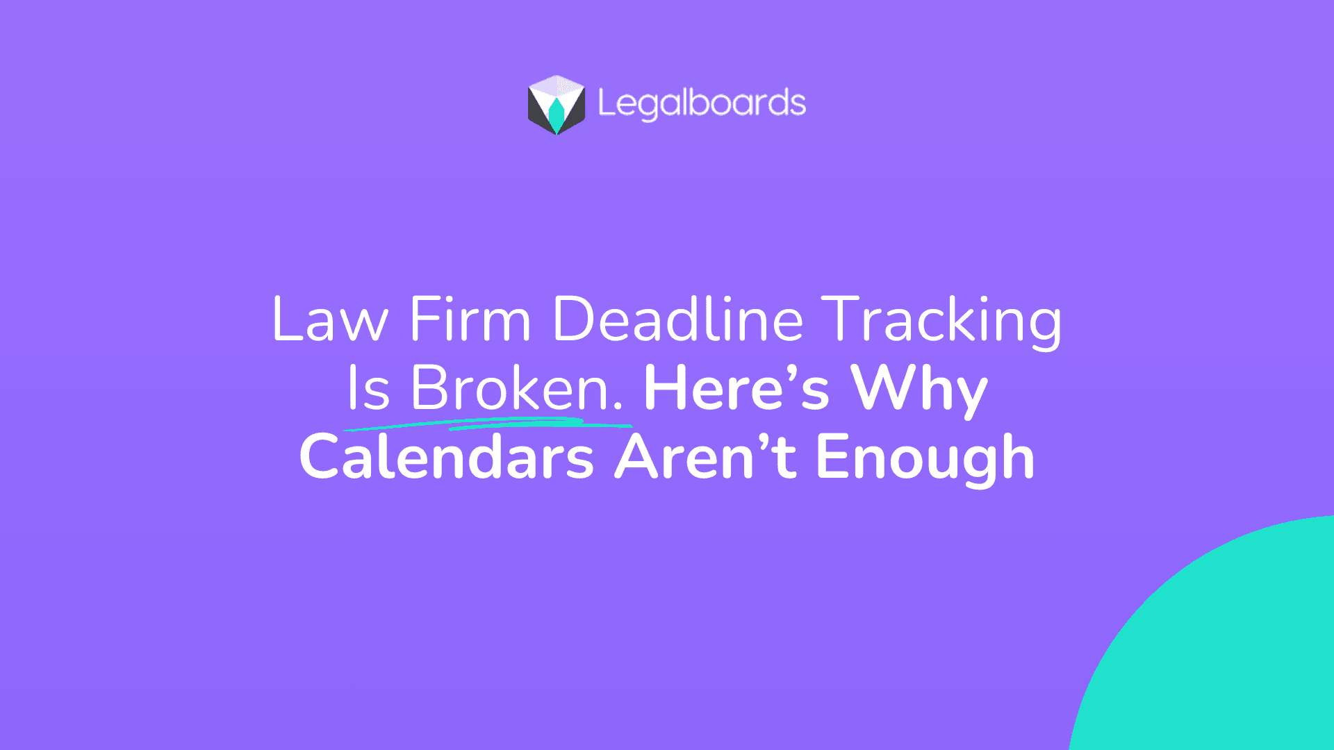 Law Firm Deadline Tracking: Why Calendars Aren’t Enough