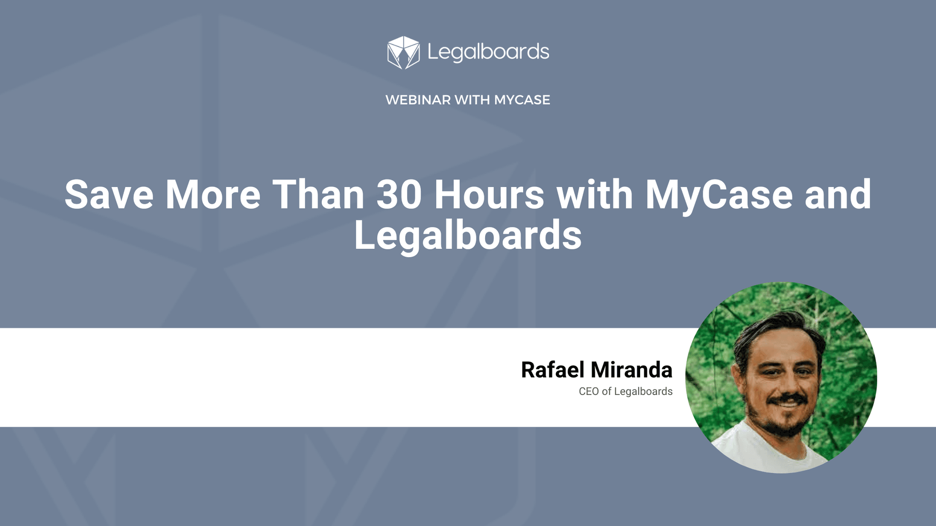 MyCase and Legalboards Webinar