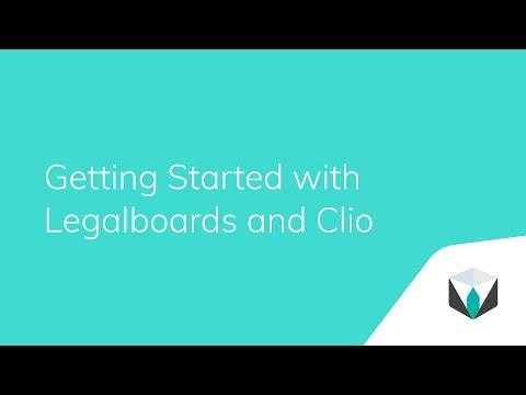 Getting Started with Legalboards and Clio