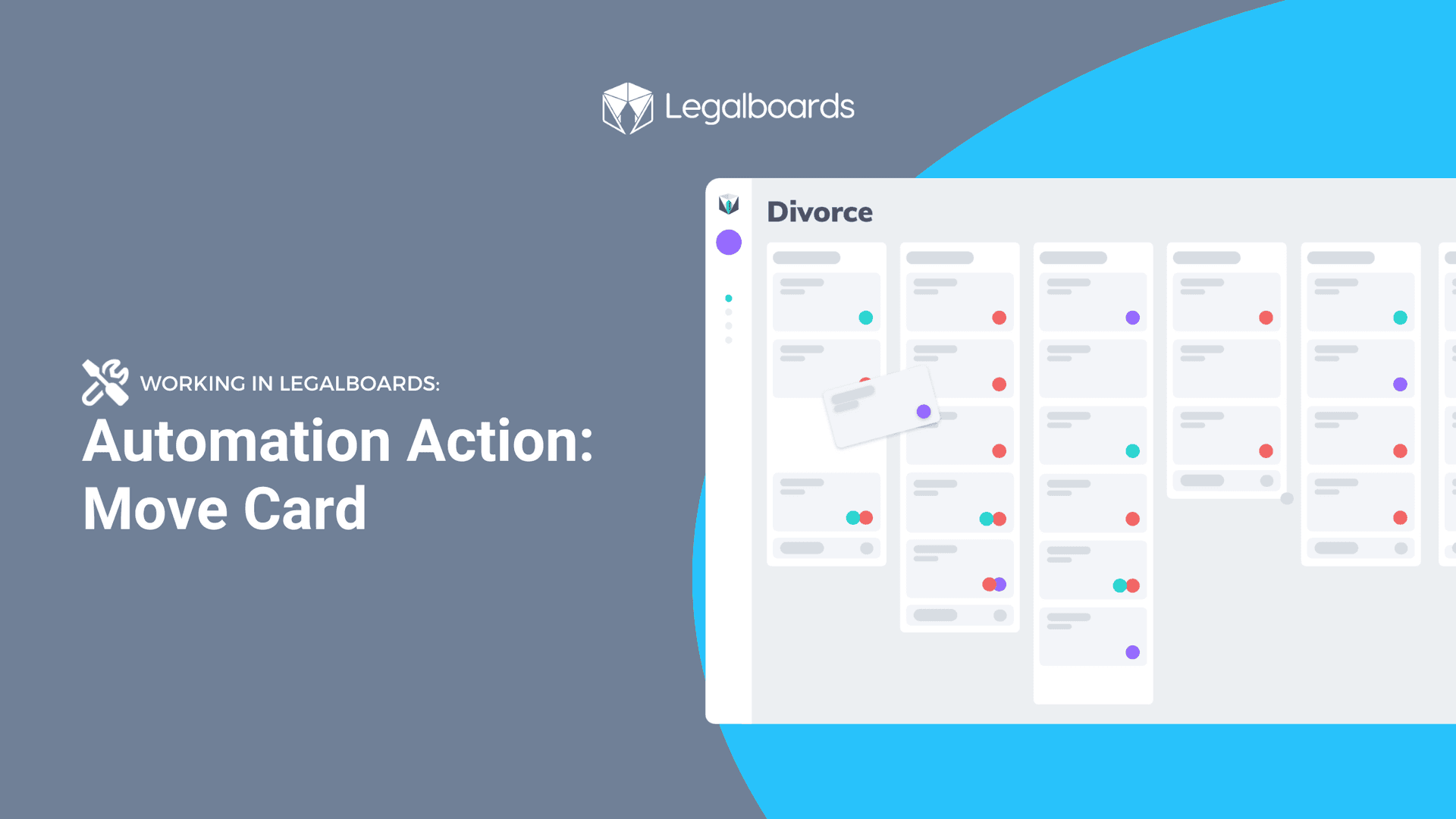 Working in Legalboards- Automation Action: Move Card
