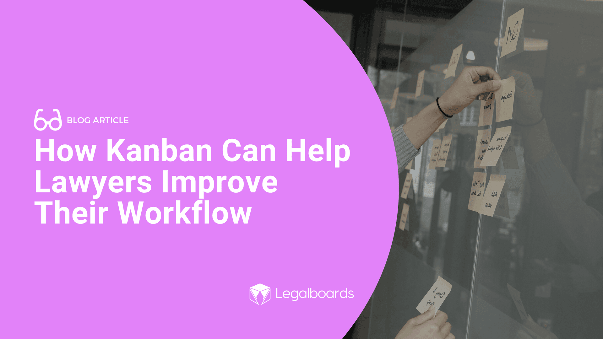 How Kanban Can Help Lawyers Improve Their Workflow
