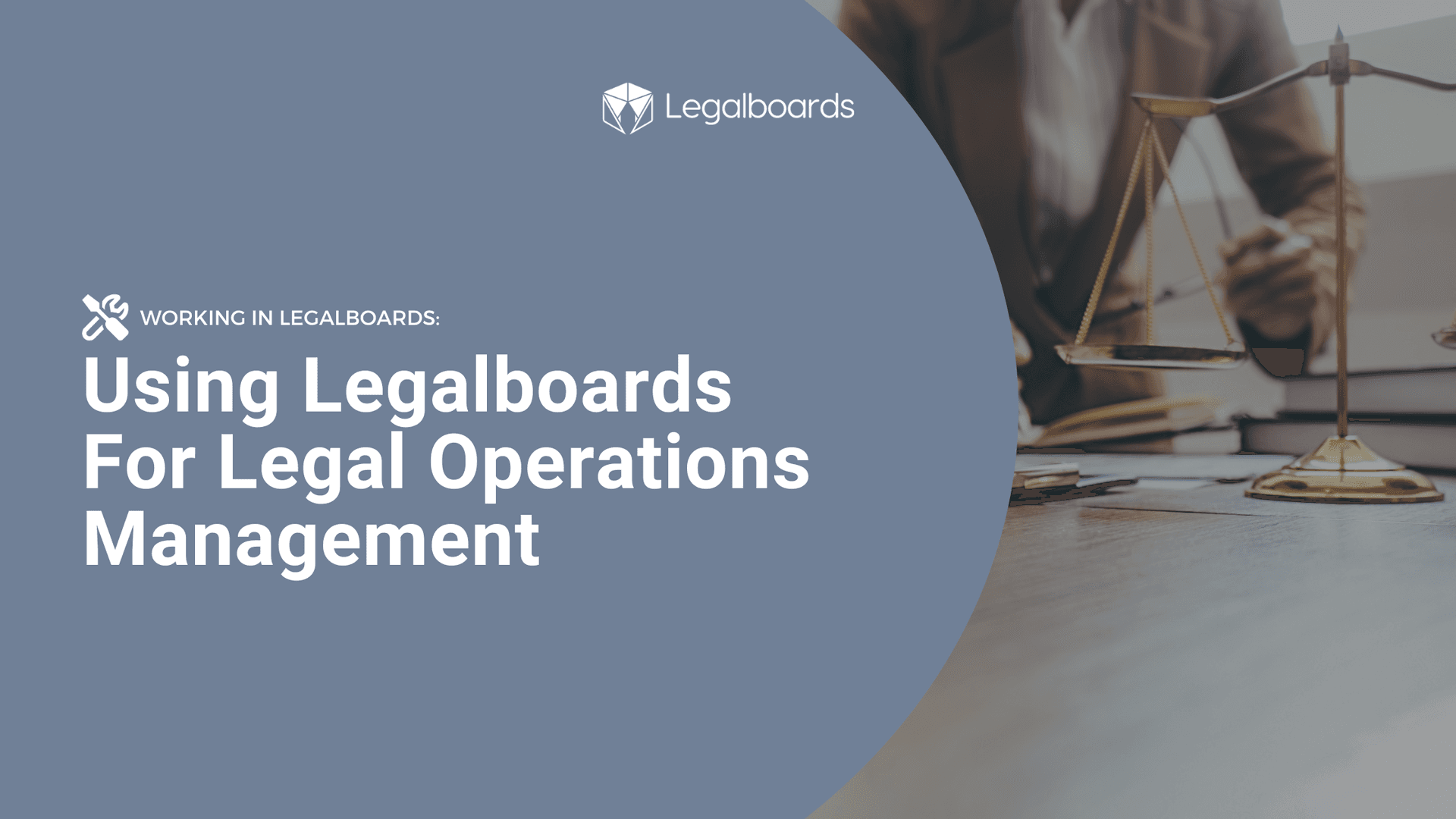 Using Legalboards For Legal Operations Management