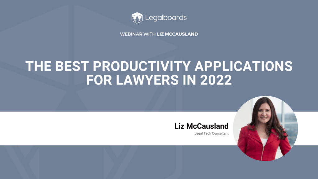 Best Productivity Apps For Lawyers in 2022 Webinar