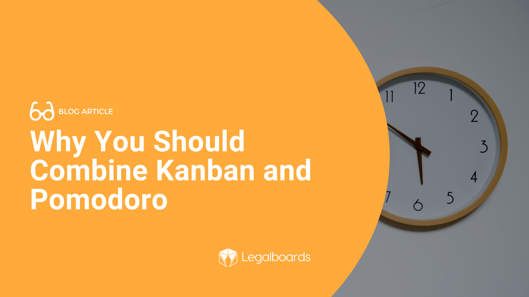 Why You Should Combine Kanban and Pomodoro
