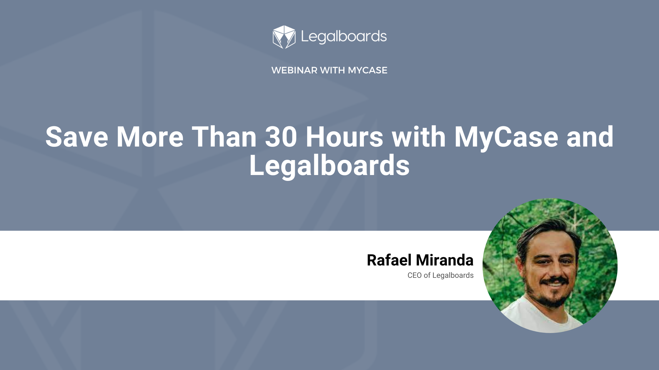 Legalboards and MyCase webinar