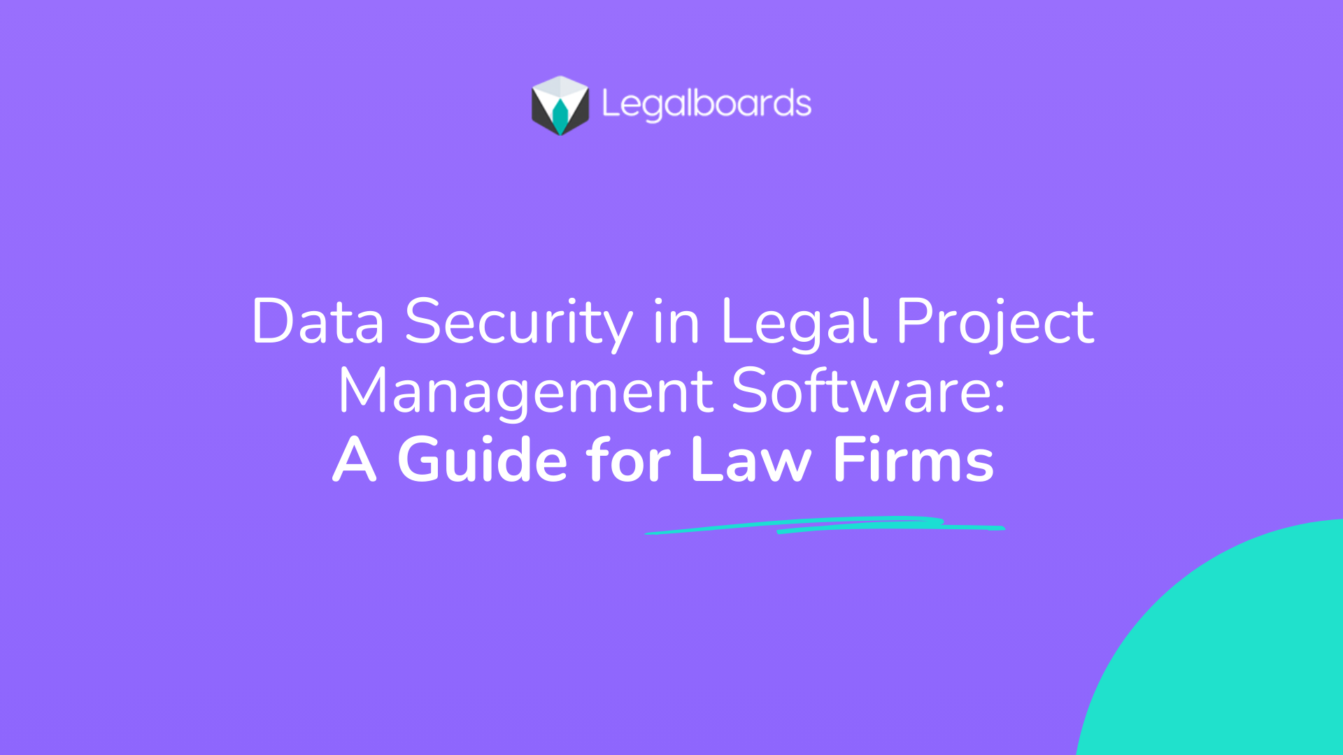 Data Security in Legal Project Management Software