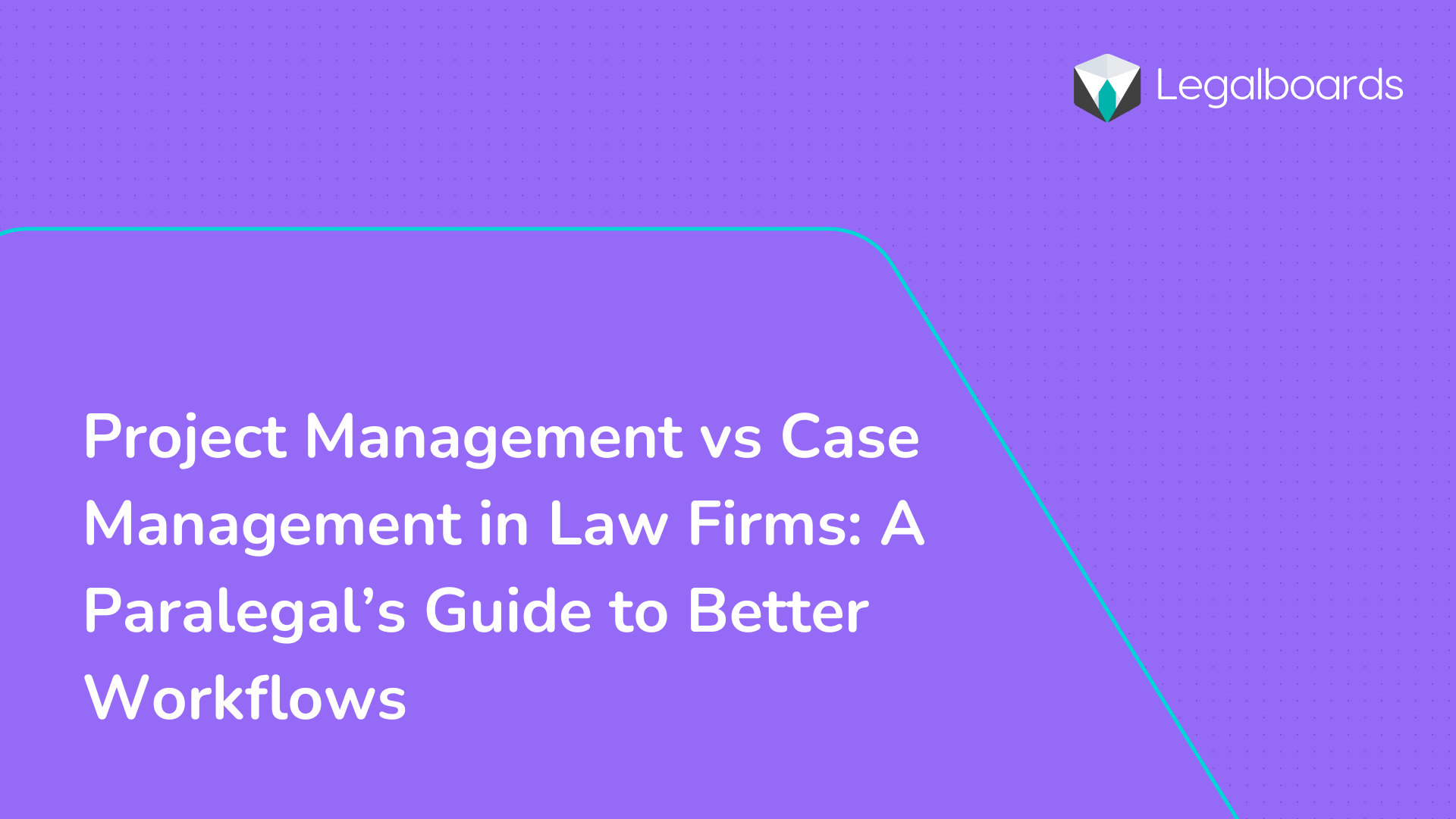 Understand the difference between project management and case management in law firms, and how paralegals can streamline workflows, improve visibility, and reduce operational risk.